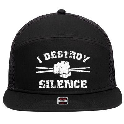 I Destroy Silence Awesome Drummer Drums Accessories 7 Panel Mesh Trucker Snapback Hat