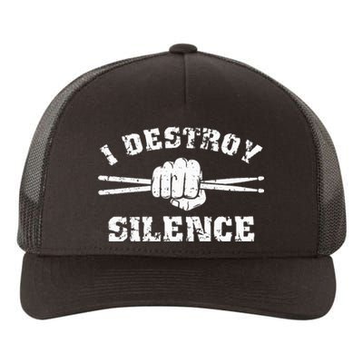 I Destroy Silence Awesome Drummer Drums Accessories Yupoong Adult 5-Panel Trucker Hat