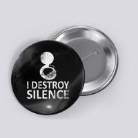 I Destroy Silence Funny Sousaphone Players Button