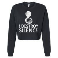I Destroy Silence Funny Sousaphone Players Cropped Pullover Crew