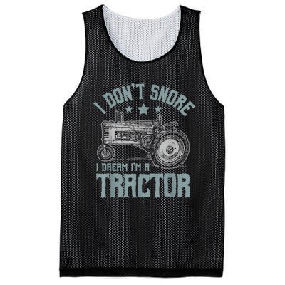 I Dont Snore I Dream Im A Tractor Mesh Reversible Basketball Jersey Tank