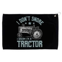 I Dont Snore I Dream Im A Tractor Grommeted Golf Towel