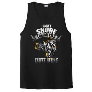 I DonT Snore I Dream IM A Dirtbike Funny Biker Dirt Bike PosiCharge Competitor Tank