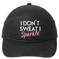 I Dont Sweat I S.P.A.R.K.L.E 7-Panel Snapback Hat