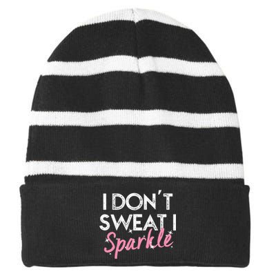 I Dont Sweat I S.P.A.R.K.L.E Striped Beanie with Solid Band