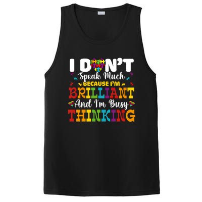 I Dont Speak Much Brilliant Autism Awareness Gift PosiCharge Competitor Tank