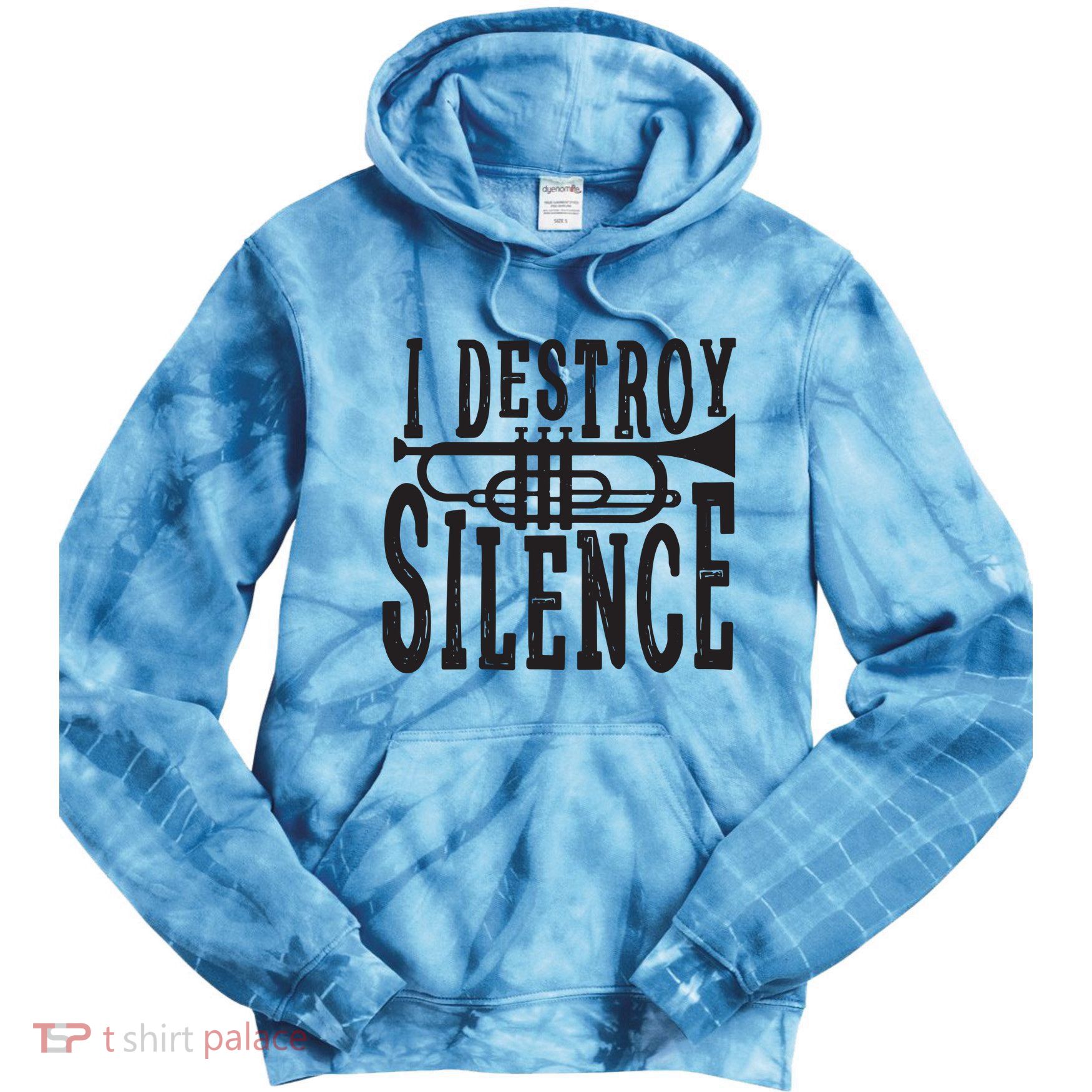 I Destroy Silence Marching Band Trumpet For Men Women Tie Dye Hoodie