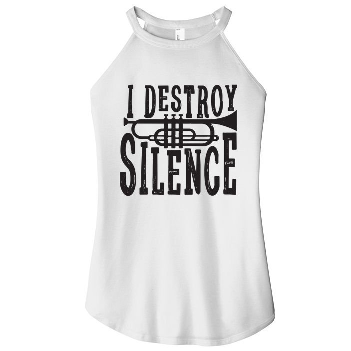 I Destroy Silence Marching Band Trumpet For Men Women Women's Perfect Tri Rocker Tank