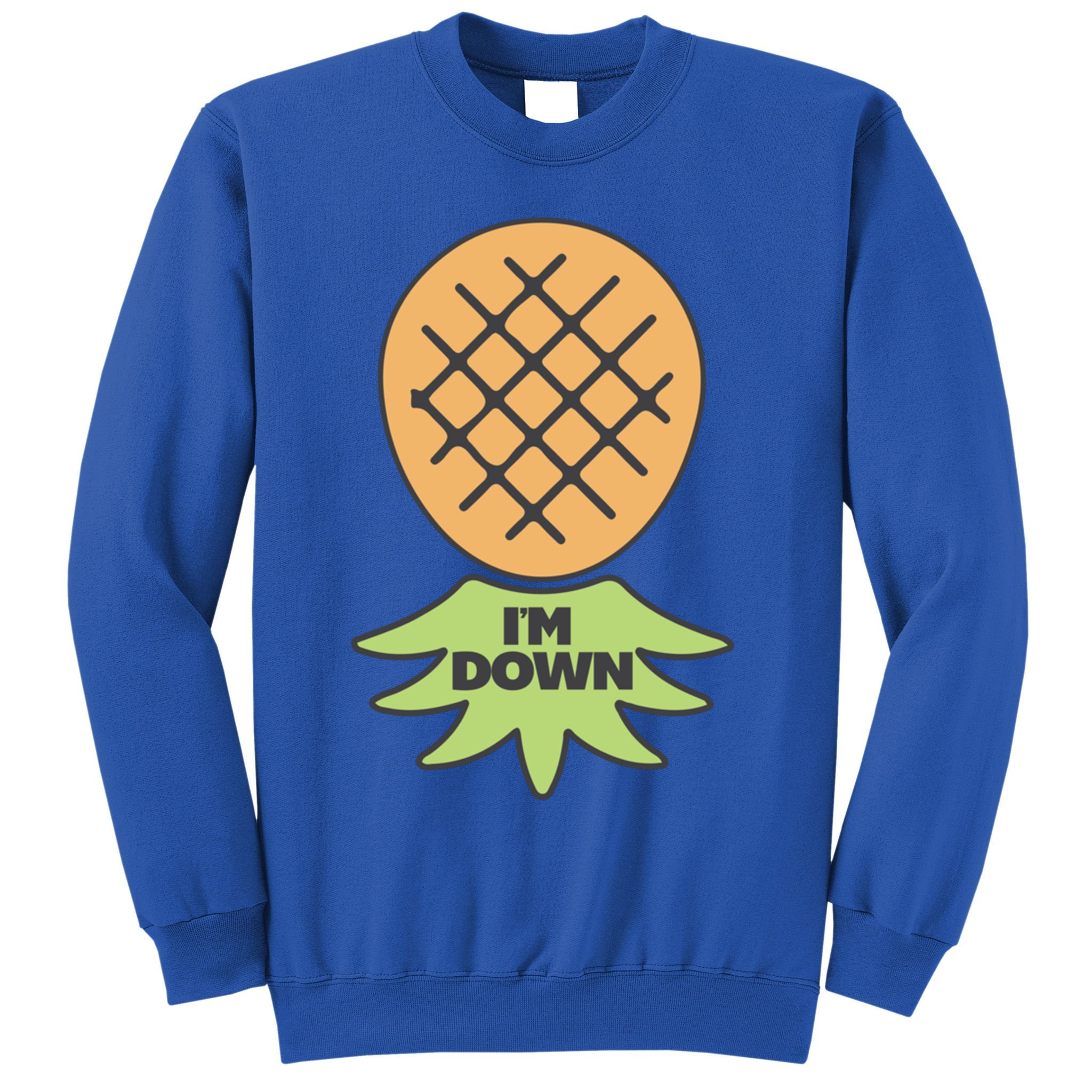 I'm Down Swinger Upside Down Pineapple Gift Sweatshirt
