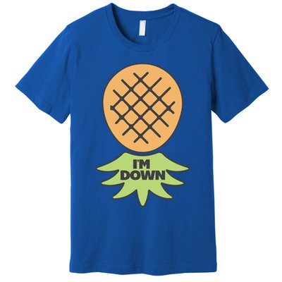 I'm Down Swinger Upside Down Pineapple Gift Premium T-Shirt