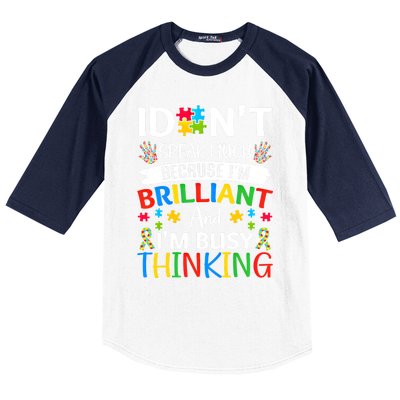 I Dont Speak Much Brilliant Autism Awareness Month Meaningful Gift Baseball Sleeve Shirt