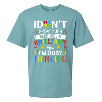 I Dont Speak Much Brilliant Autism Awareness Month Meaningful Gift Sueded Cloud Jersey T-Shirt