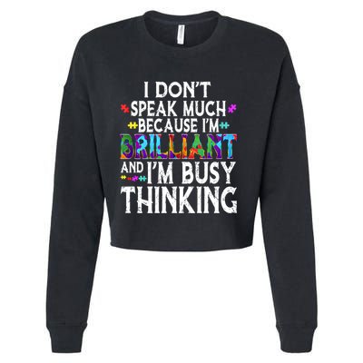 I Dont Speak Much Brilliant Autism Creature Autistic Meaningful Gift Cropped Pullover Crew
