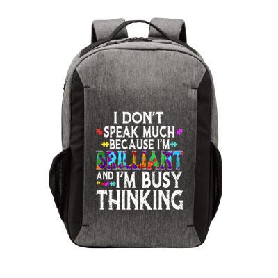 I Dont Speak Much Brilliant Autism Creature Autistic Meaningful Gift Vector Backpack