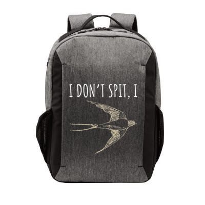 I DonT Spit I Swallow Funny Bird Watching Bird Watcher Vector Backpack