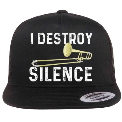 I Destroy Silence Trombonist Trombone Player Marching Band Flat Bill Trucker Hat
