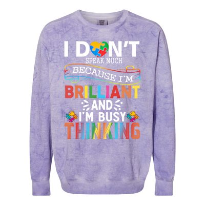 I Dont Speak Much Brilliant Autism Creature Autistic Gift Colorblast Crewneck Sweatshirt