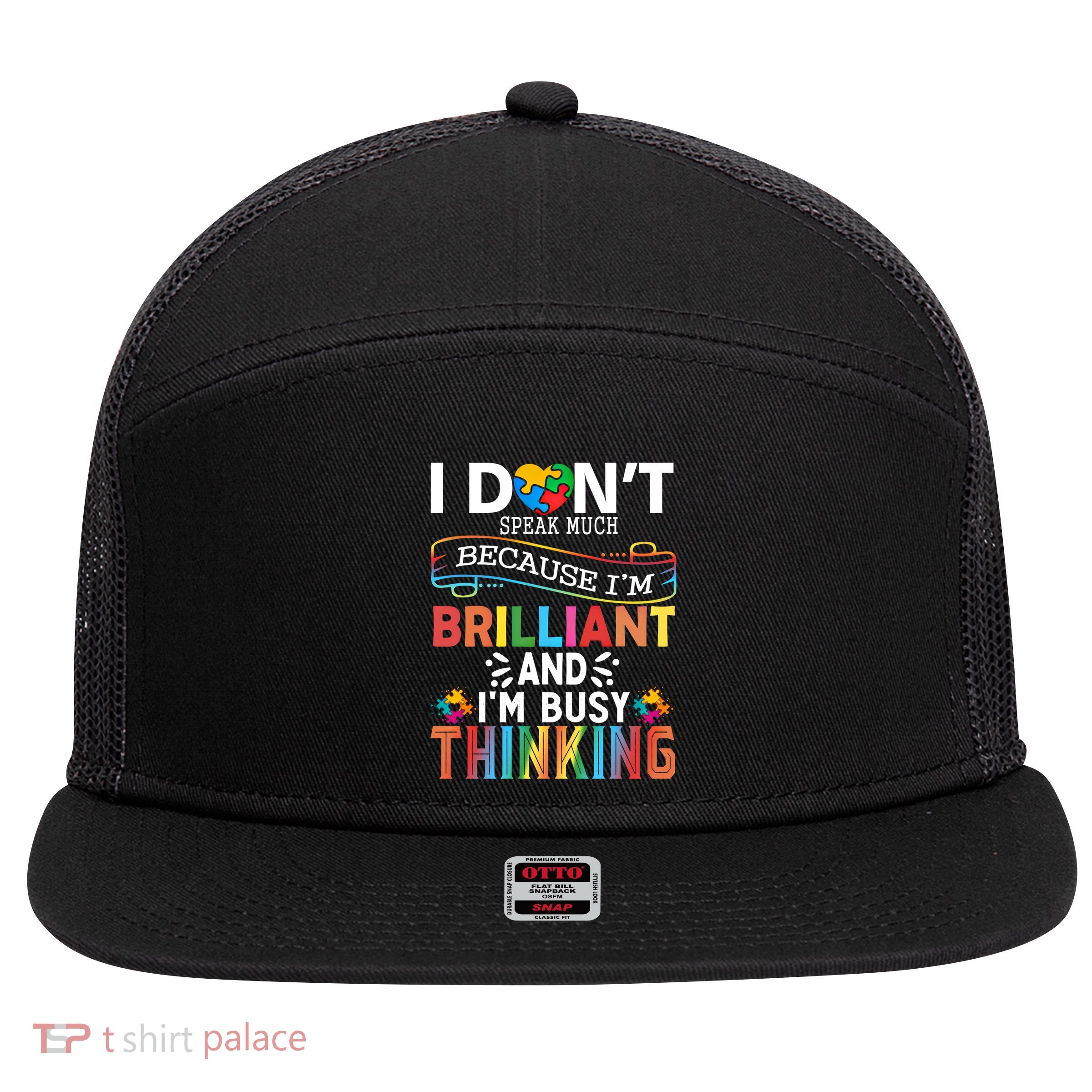 I Dont Speak Much Brilliant Autism Creature Autistic Gift 7 Panel Mesh Trucker Snapback Hat