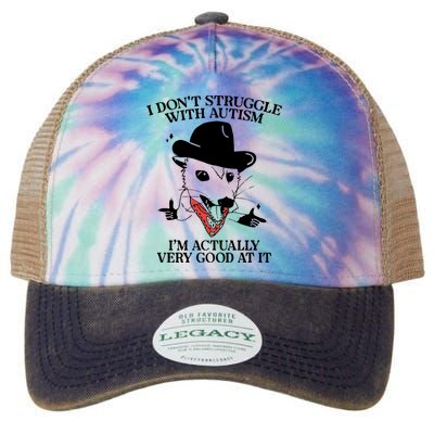 I Don’T Struggle With Autism I’M Actually Very Good At It Legacy Tie Dye Trucker Hat