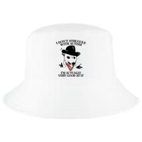I Don’T Struggle With Autism I’M Actually Very Good At It Cool Comfort Performance Bucket Hat