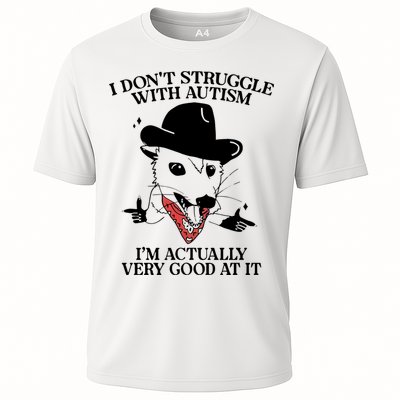 I Don’T Struggle With Autism I’M Actually Very Good At It Performance Shirt