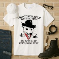 I Don’T Struggle With Autism I’M Actually Very Good At It Tall T-Shirt