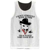 I Don’T Struggle With Autism I’M Actually Very Good At It Mesh Reversible Basketball Jersey Tank