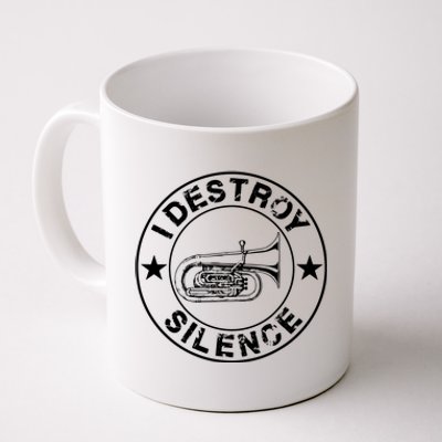 I Destroy Silence Tuba Funny Trumpet Player Marching Band Coffee Mug