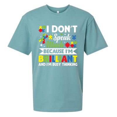 I Dont Speak Much Brilliant Autistic Autism Awareness Gift Funny Gift Sueded Cloud Jersey T-Shirt