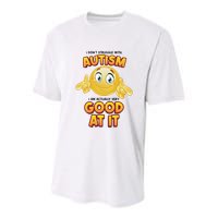 I Don’T Struggle With Autism I’M Actually Very Good At It Youth Performance Sprint T-Shirt