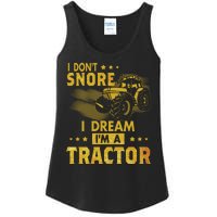 I Don't Snore I Dream I'm A Tractor Funny Gift For Dad Ladies Essential Tank