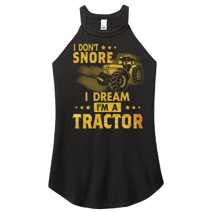 I Don't Snore I Dream I'm A Tractor Funny Gift For Dad Women's Perfect Tri Rocker Tank