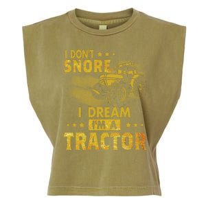 I Don't Snore I Dream I'm A Tractor Funny Gift For Dad Garment-Dyed Women's Muscle Tee