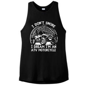 I Don't Snore I Dream I'm An ATV Motorcycle 4x4 Quad Lover Ladies PosiCharge Tri-Blend Wicking Tank