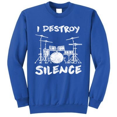 I Destroy Silence Drummer Gift Sweatshirt