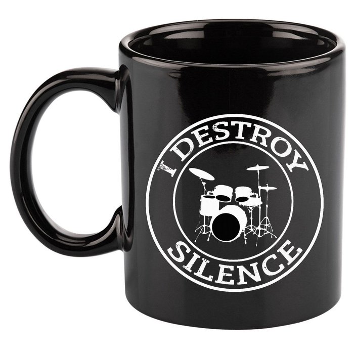 I Destroy Silence Drums Drum Set Drummer Gift 11oz C Handle Ceramic Mug