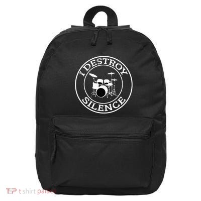 I Destroy Silence Drums Drum Set Drummer Gift 16 in Basic Backpack