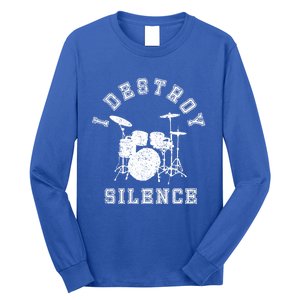 I Destroy Silence Drums Gift Drummer Rock Band Music Fan Long Sleeve Shirt