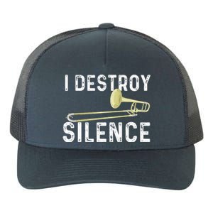 I Destroy Silence Trombonist Trombone Player Yupoong Adult 5-Panel Trucker Hat