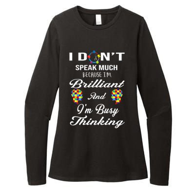 I DonT Speak Much Brilliant Thinking Autistic Autism Cute Gift Womens CVC Long Sleeve Shirt