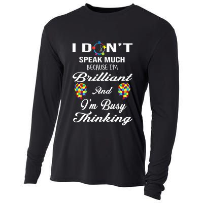 I DonT Speak Much Brilliant Thinking Autistic Autism Cute Gift Cooling Performance Long Sleeve Crew
