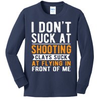 I Dont Suck At Shooting Skeet Trap Funny Clay Pigeon Kids Long Sleeve Shirt