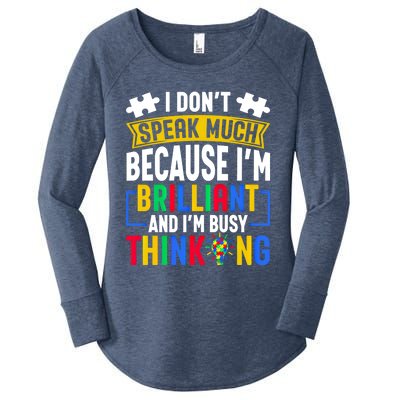 I Don’T Speak Much I’M Brilliant And I’M Busy Thinking Cool Gift Women's Perfect Tri Tunic Long Sleeve Shirt