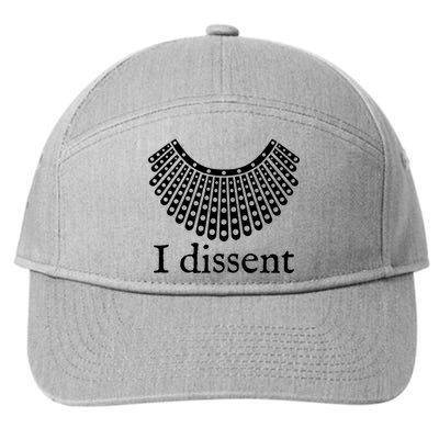 I Dissent Shirt I Dissent Collar RBG For Women I Dissent 7-Panel Snapback Hat