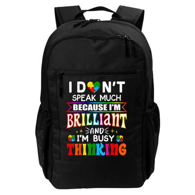 I Dont Speak Much Brilliant Autism Autistic Boys Girls Gift Backpack