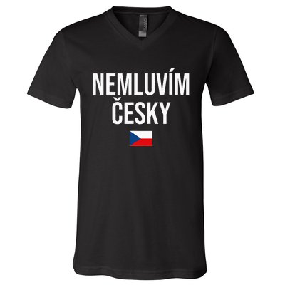 I Don’t Speak Czech Czech Republic V-Neck T-Shirt