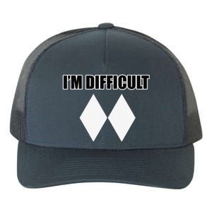 I'm Difficult Ski Funny Skier Snowboard Skiing Yupoong Adult 5-Panel Trucker Hat