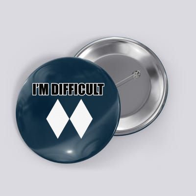 I'm Difficult Ski Funny Skier Snowboard Skiing Button
