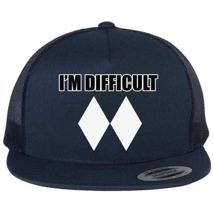 I'm Difficult Ski Funny Skier Snowboard Skiing Flat Bill Trucker Hat