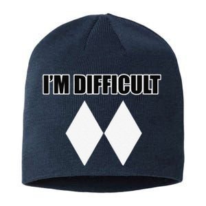 I'm Difficult Ski Funny Skier Snowboard Skiing Sustainable Beanie